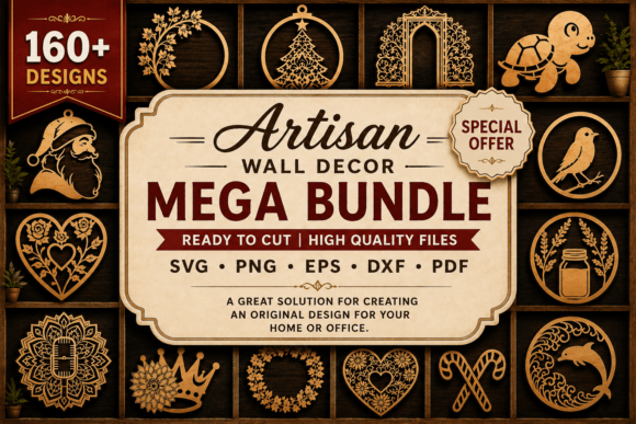 Download Artisan Laser Cut Wall Decor Mega Bundle - Laser cut Collection